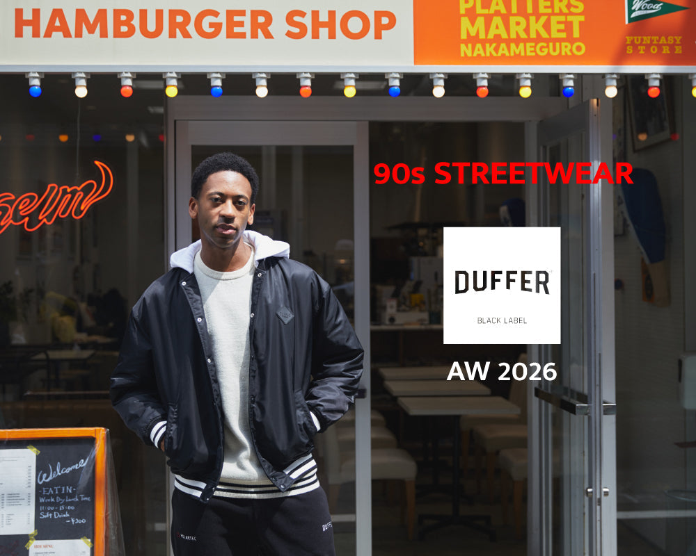 2026AW BLACK LABEL LOOKBOOK LP｜90s STREETWEAR