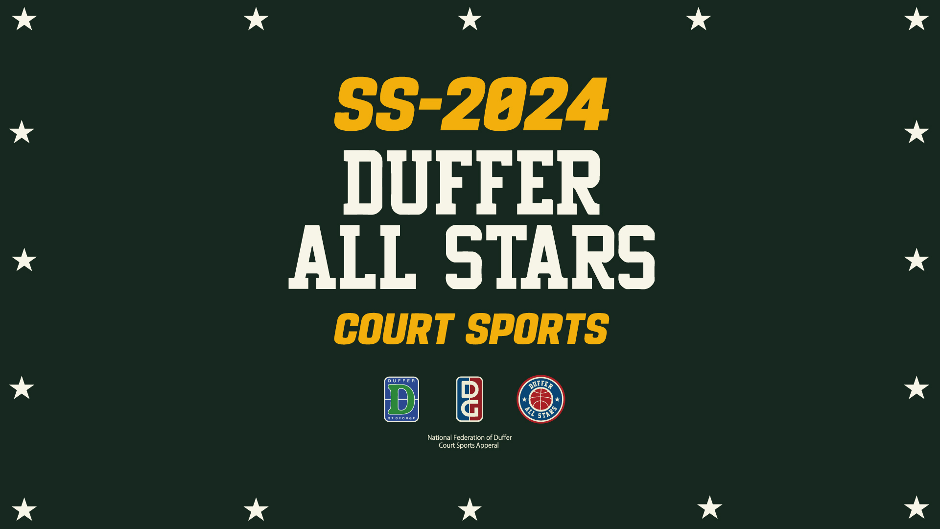 DUFFER ALL STARS -COURT SPORTS-