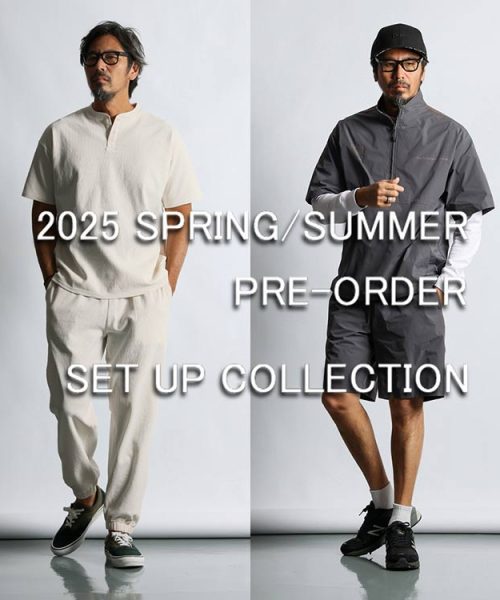 【ZOZOTOWN】2025 S/S 先行受注会スタート!!