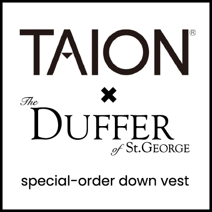 TAION INNER DOWN VEST｜DUFFER｜ダファー 公式ブランドサイト